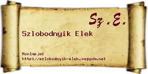 Szlobodnyik Elek névjegykártya